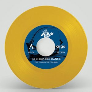 Txisi Txamas & The Titanians - La Chica del Dance
