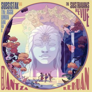 Subsistak & The Aggromondarrak - Dantzalekuan